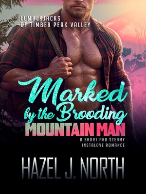 cover image of Marked by the Brooding Mountain Man